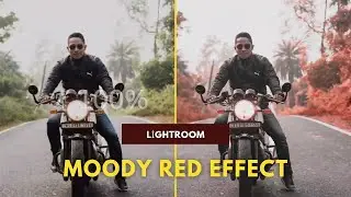 How to edit Moody Red in Lighroom 2021