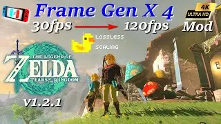 Tears of the Kingdom 4 K 120FPS~Frame Gen X 4  l Ryujinx 1.1.1376 l Lossless Scaling Frame Gen