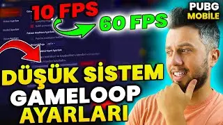 GAMELOOP DÜŞÜK SİSTEM AYARLARI - PUBG MOBİLE KASMA SORUNU - GAMELOOP KASMA SORUNU | Pubg Mobile