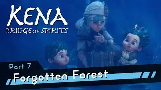 Kena: Bridge of Spirits PS5 [4K60 HDR] Part 7 - Forgotten Forest