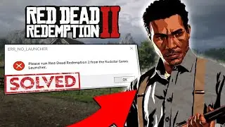 RDR2 FitGirl Error Fix: Run from Rockstar Launcher (2025)