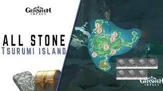 [FR] Genshin All 7 Stone / Dalle Slate of Tsurumi Island