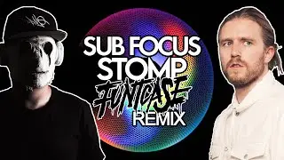 Sub Focus - Stomp...FuntCase Remix?! [DRUM N BASS]