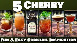 5 Fun & Easy CHERRY HEERING Liqueur Cocktails