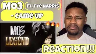 Came Up - Mo3 ft. Tye Harris (REACTION!!) EVERY SONG ON THE ALBUM HITTIN