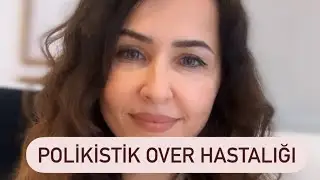 POLİKİSTİK OVER HASTALIĞINDA TÜP BEBEK Mİ YAPILMALI?