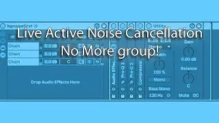 Live Active Noise Cancellation on One Track in Ableton!