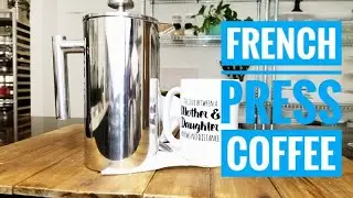How to make FRENCH PRESS  coffee | Stainless Steel French Press