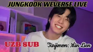 [UZB SUB CC] JUNGKOOK WEVERSE LIVE (4.08.2023)