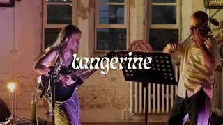 Tangerine - Melissa Rose | Sunlight Live Acoustic Sessions