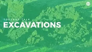 Excavations Toolbox Talk