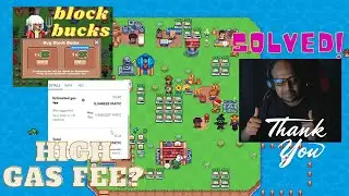 Block Bucks revolutionized high gas fee for Sunflowerland ! (how to)?