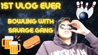 FIRST VLOG EVER!! BOWLING WITH SAVAGE GANG (INSANE TRADES)