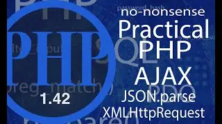 Advance PHP | Just AJAX - video #42