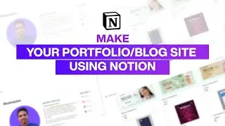 Make Simple Portfolio Site Using Notion (Template Included)