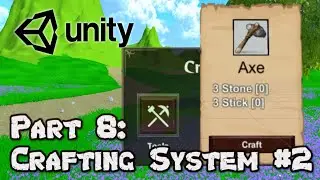 3D Survival Game Tutorial | Unity | Part 8: Crafting System (Script)