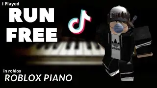 Deep Chills - Run Free (Tik Tok) - Roblox Virtual Keyboard/Piano