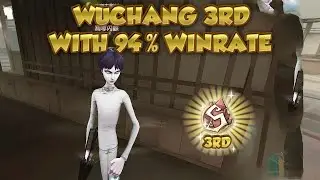 (3rd Wuchang) Wuchang 3rd With 94% Winrate | Identity V | 第五人格 | 제5인격 |アイデンティティV | Wuchang