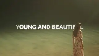 Lana Del Rey - Young and Beautiful [Lyrics]