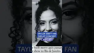 Taylor Swift fan DIES while attending Taylor Swift concert in sweltering stadium. 