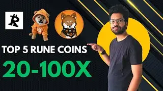 Top 5 Rune Coins | Next 100x Memecoin Opportunity