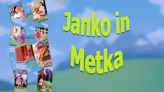 Pravljica za otroke - Janko in Metka