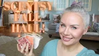 First Fall 2022 Scentsy Haul!