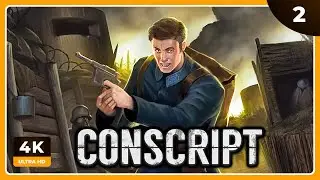 Conscript #2 | EXPLORANDO LAS TRINCHERAS | CONSCRIPT Gameplay Español