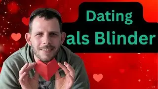 Dating als Blinder