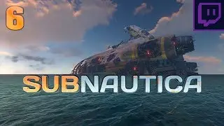 RockLeeSmile Live! - Subnautica (Part 6)