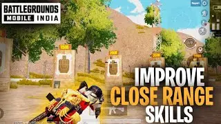 TOP 5 DRILLS TO IMPROVE CLOSE COMBATS| BGMI TIPS AND TRICKS | IGNITE