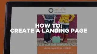How To: Create A Landing Page