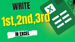 How to write 1st,2nd, 3rd in Excel.Superscript Function