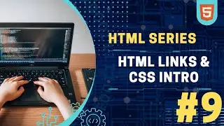 HTML LINKS & CSS INTRO