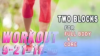 Workout 9-21-18