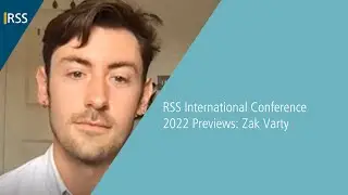 RSS International Conference 2022 previews: Zak Varty