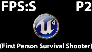 Unreal Engine 4 FPS Blueprints Tutorial Part 2 - Creating The Enemy