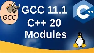 C++20 Modules | GCC 11.1 | Linux