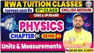 Class 11 Physics Chapter 1 | Units & Measurement #1 By Shivendu Sir | CBSE & UP Board 2025