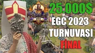 Age of Empires IV 25.000 DOLAR Ödüllü EGC 2023 FINALS: FİNALLER | AoE4 İmparatorluk