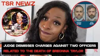 IAmLegallyHype Explains: Charges Dismissed Against Officers In The Death Of Breonna Taylor |TSR Newz
