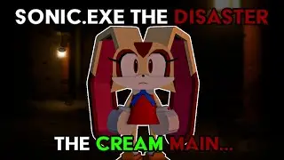 Sonic.EXE The Disaster | The Cream Main... | Roblox Animation