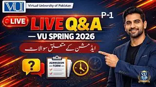 LIVE Q&A: VU Spring 2026 Admissions | Eligibility • Fee • Apply • Dates | Virtual University