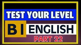 Are You Really Fluent in English? B1-English Level Test