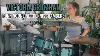Victoria Gridzhan - Dennis Chambers - 