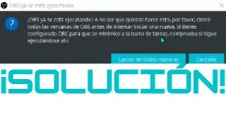 Tutorial- Cómo solucionar el problema de OBS ya se está ejecutando