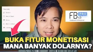MEMBUKA FITUR MONETISASI FB PRO‼️ MANA YANG DOLARNYA PALING BANYAK✅️