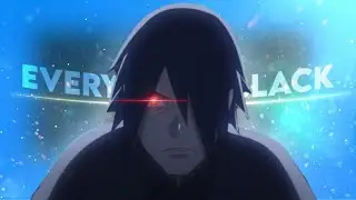 Sasuke Uchiha - Everything Black [Edit/AMV]
