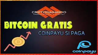 🔥 Como ganar Criptos 100% Gratis 💸📲 ¿Como funciona? - CoinPayU Tutorial completo