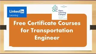 Free Certificate Courses for Transportation Engineer || Fresher || Free Courses for Civil Engineer.